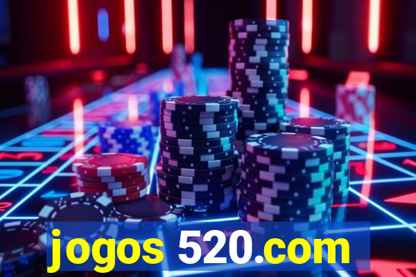 jogos 520.com